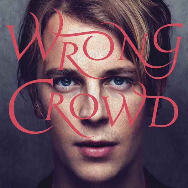 Wrong Crowd 2016