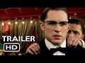 Legend Official Trailer #1 (2015) Tom Hardy, Emily Browning Crime Thriller Movie HD